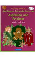 BROCKHAUSEN Bastelbuch Bd. 9 - Das große Buch zum Ausmalen und Prickeln: Spielfiguren: Weihnachten(9 Weihnachten)