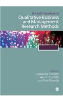 The SAGE Handbook of Qualitative Business and Management Research Methods