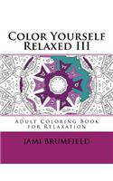 Color Yourself Relaxed III