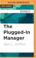 Plugged-In Manager