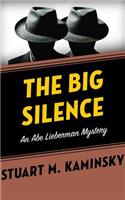 The Big Silence: (Abe Lieberman)