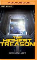 The Highest Treason