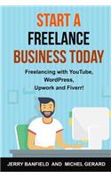 Start a Freelance Business Today