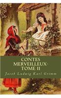 Contes Merveilleux- Tome II