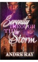 Serenity Through The Storm
