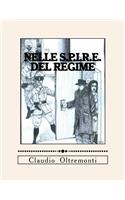 Nelle S.P.I.R.E. del Regime