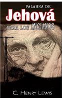 Palabra de Jehova para los ancianos