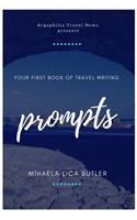 Your First Book of Travel Writing Prompts