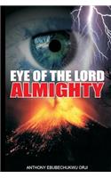 Eye Of The Lord Almighty