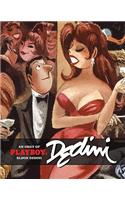 An Orgy Of Playboy's Dedini