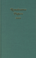 Renaissance Papers 2011