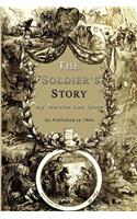 Soldier's Story: Of His Captivity at Andersonville, Belle Isle, and Other Rebel Prisons