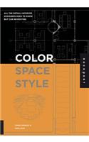 Color, Space, and Style