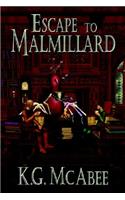 Escape to Malmillard