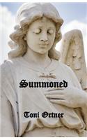 Summoned