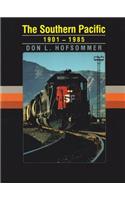 The Southern Pacific, 1901-1985