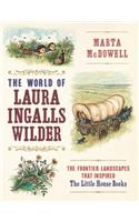 The World of Laura Ingalls Wilder