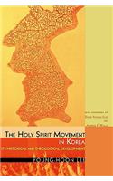 The Holy Spirit Movement in Korea