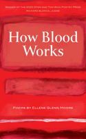 How Blood Works