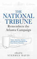 The National Tribune Remembers the Atlanta Campaign