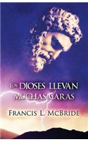 Los Dioses Llevan Muchas Caras