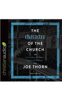The Character of the Church: The Marks of God's Obedient People