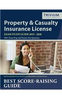 Property and Casualty Insurance License Exam Study Guide 2019-2020