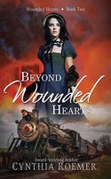 Beyond Wounded Hearts