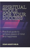 Spiritual Tools for Your Success