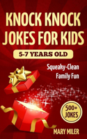 Knock Knock Jokes For Kids 5-7 Years Old