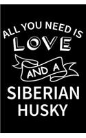 All you need is love and a Siberian Husky