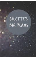 Colette's Big Plans - Notebook/Journal/Diary/Planner/To do - Personalised Girl/Women's Gift - Ideal Present - 100 lined pages (Dark glitter)