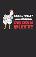 Chicken Butt Notebook