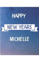 Happy New Years Michelle's