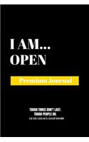 I Am Open: Premium Journal