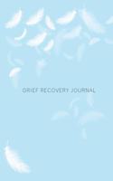 Grief Recovery Journal