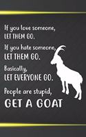 Get A Goat Notebook Journal