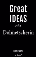 Notizbuch für Dolmetscher / Dolmetscherin: Originelle Geschenk-Idee [120 Seiten liniertes blanko Papier]