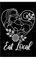 Eat Local: Lined A5 Notebook for Eat Local Journal