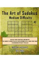 The Art of Sudokus Medium Difficulty #3