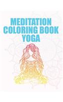 meditation coloring book yoga: Yoga coloring book for Kids Adults Children