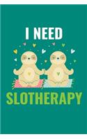 I Need Slotheraphy