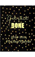 Get Shit Done 2020-2024 Five Year Planner: Monthly Organizer And Five Year Planner Gifts
