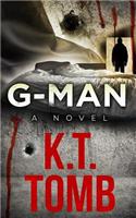 G-Man: A Thriller