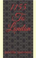 1155 To London
