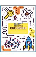 Student Scientific Progress: Wide Ruled Lined Journal Composition Notebook for Christmas, Birthday or Back to School Gift