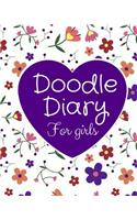 Doodle Diary for Girls: Draw and Write Journal (Drawing and Writing Books)