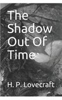 The Shadow Out of Time