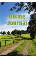 Hiking Journal: Hiking Notebook - Hiking Journal