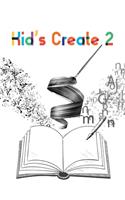 Kid's Create 2